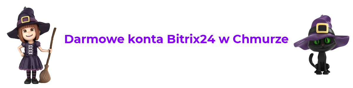 Darmowe konta Bitrix24 w Chmurze